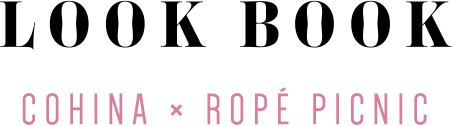 LOOK BOOK COHINA × ROPE' PICNIC